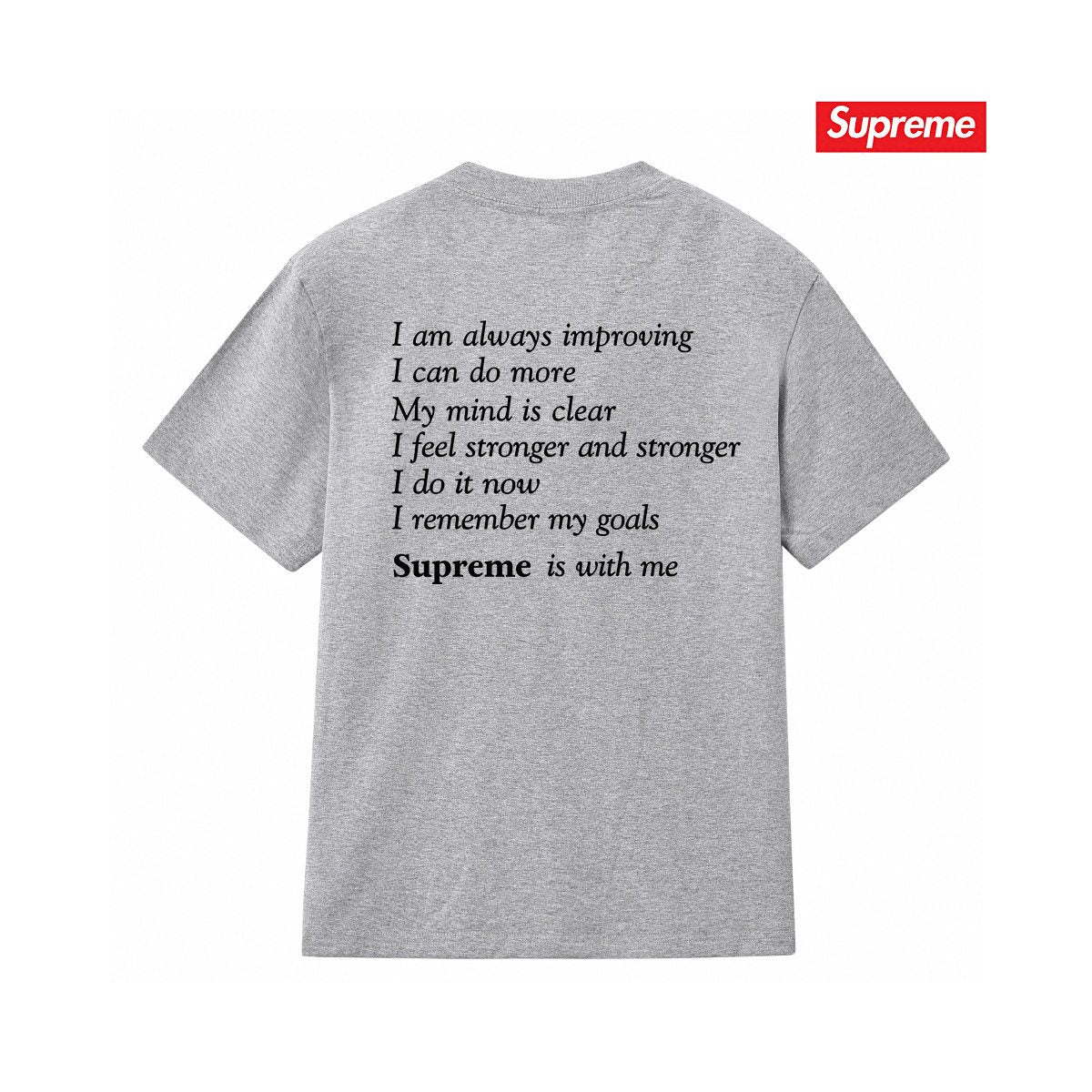 Supreme StayPositive Affirmation Graphic T-Shirt